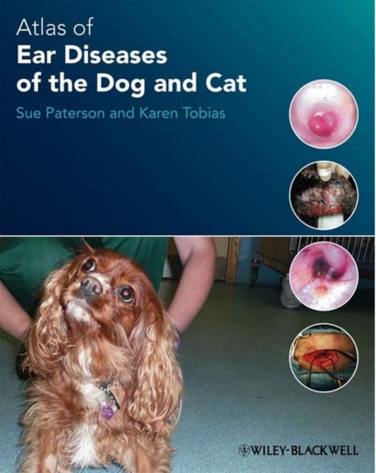 Ear Diseases Of The Dog And Cat