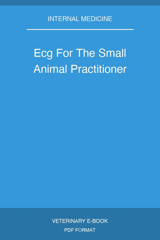 Ecg For The Small Animal Practitioner