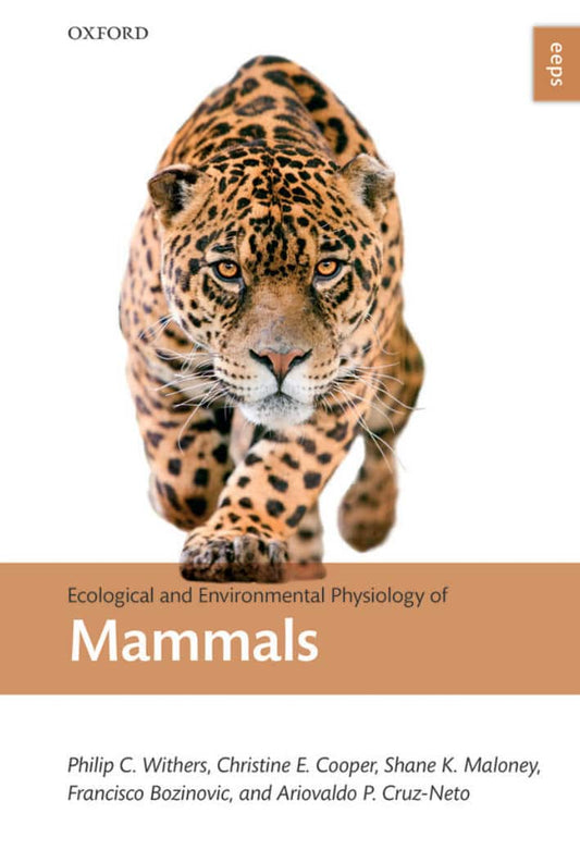 Ecological And Environmental Physiology Of Mammals