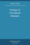 Ecology Of Invertebrate Diseases