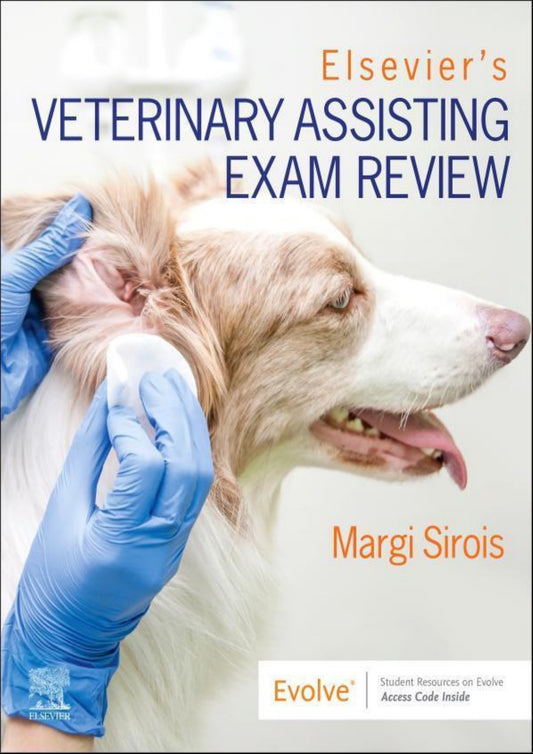 Elsevier’s Veterinary Assisting Exam Review