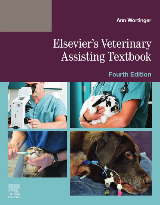 Elseviers Veterinary Assisting Textbook