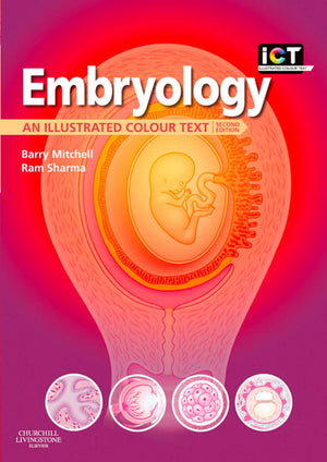 Embryology an Illustrated Colour Text 2nd Edition