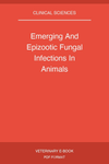 Emerging And Epizootic Fungal Infections In Animals
