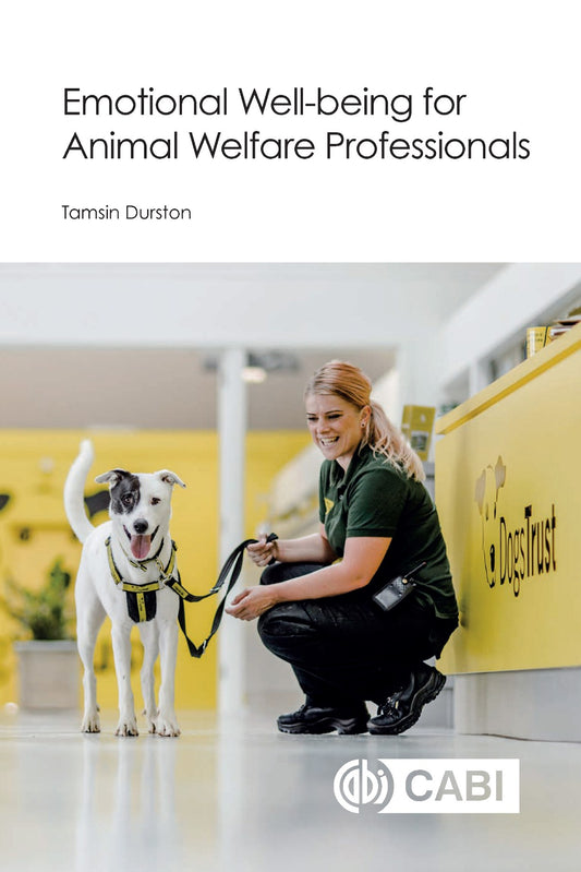 Emotional Well Being For Animal Welfare Professionals