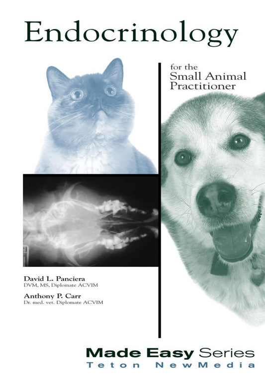 Endocrinology For The Small Animal Practitioner