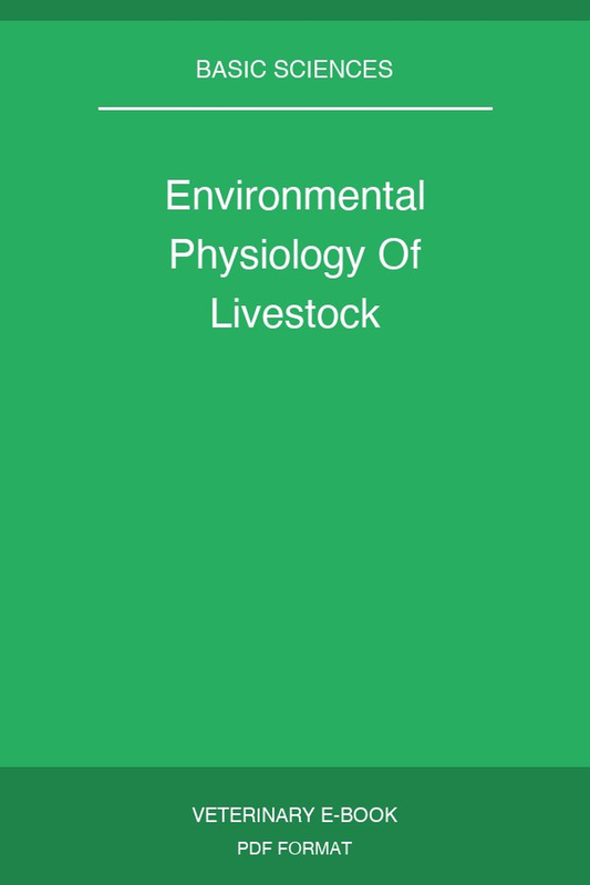 Environmental Physiology Of Livestock