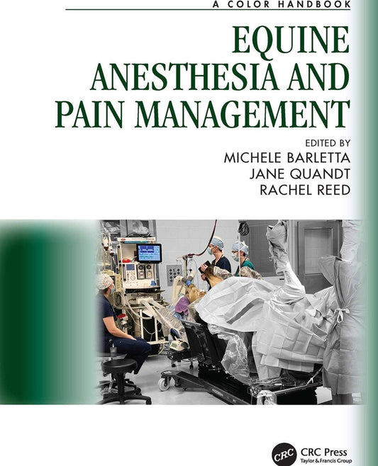 Equine Anesthesia and Pain Management a Color Handbook