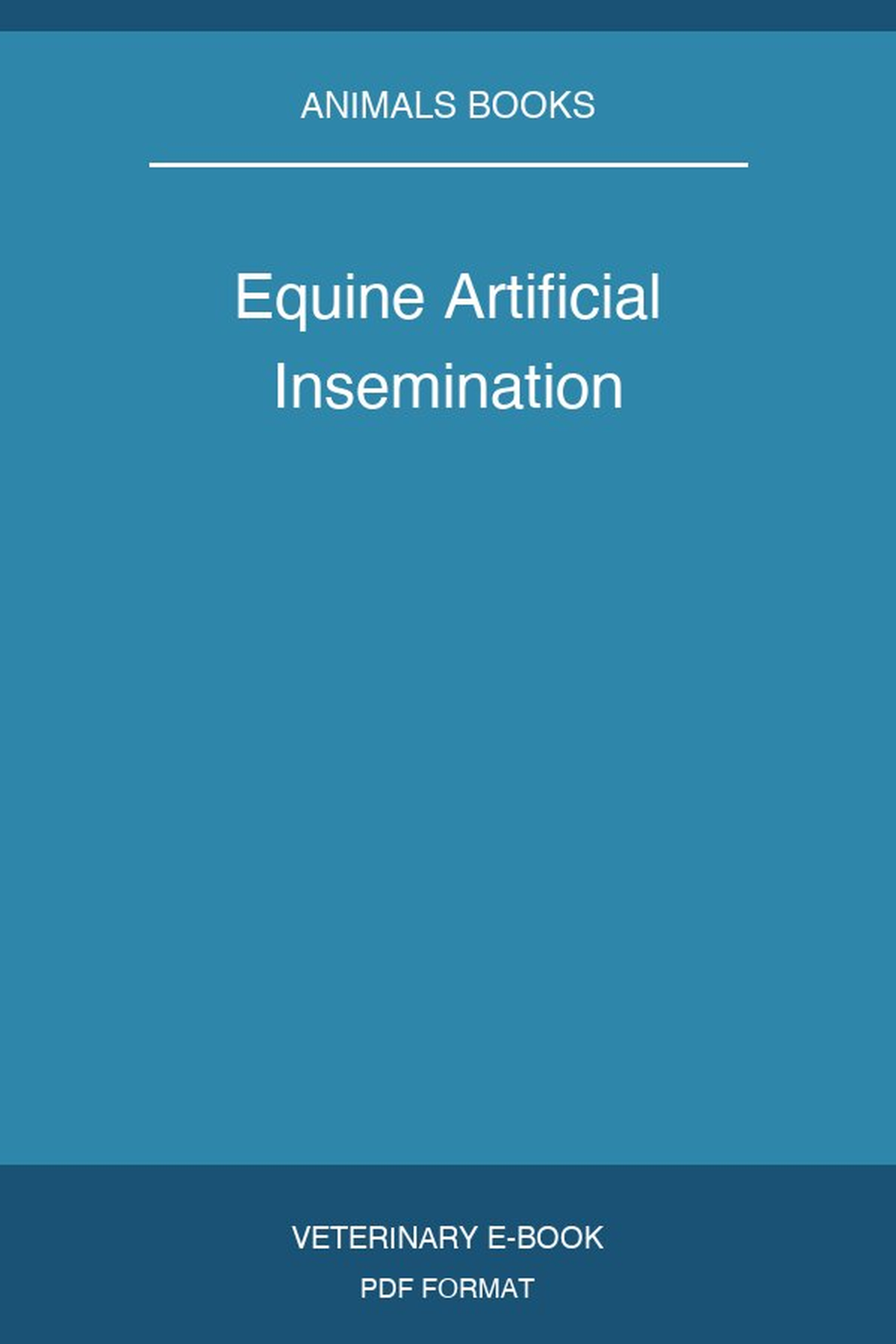 Equine Artificial Insemination