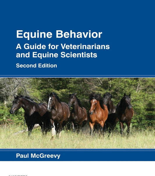 Equine Behavior A Guide For Veterinarians And Equine Scientists 2Nd Edition