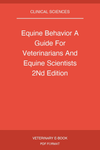 Equine Behavior A Guide For Veterinarians And Equine Scientists 2Nd Edition