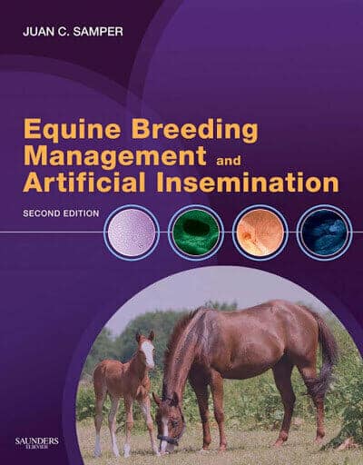 Equine Breeding Management And Artificial Insemination 2nd Edition