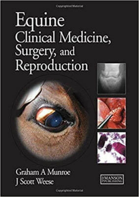 Graham Equines Clinical Medicine Surgery And Reproduction