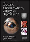 Graham Equines Clinical Medicine Surgery And Reproduction