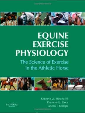 Equine Exercise Physiology The Science Of Exercise In The Athletic Horse