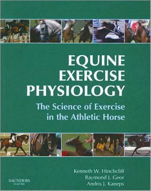 Equine Exercise Physiology The Science Of Exercise In The Athletic Horse