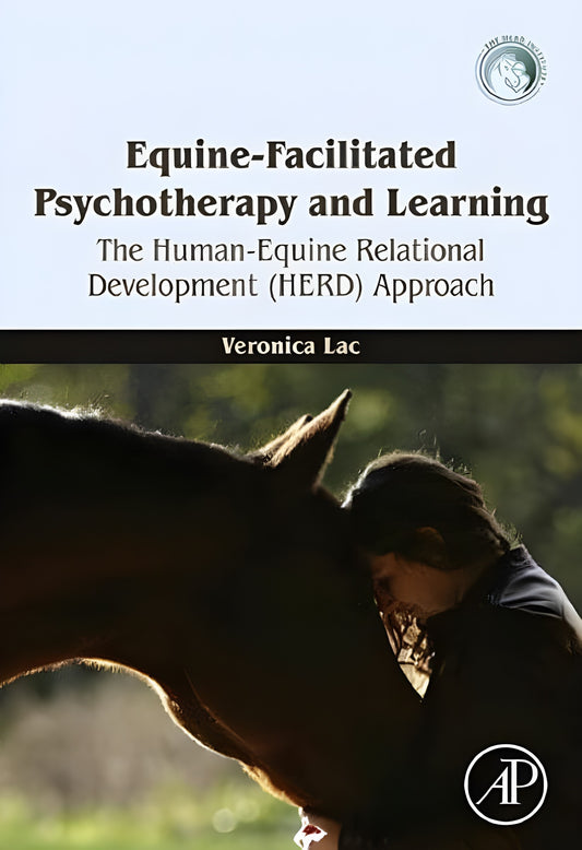 Equine-Facilitated Psychotherapy and Learning, The Human-Equine Relational Development (HERD) Approa