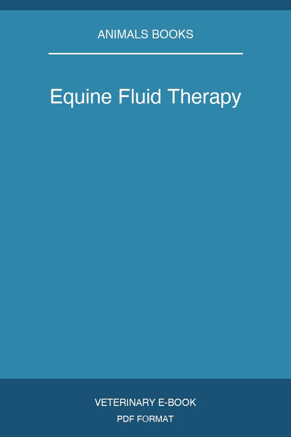Equine Fluid Therapy
