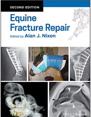 Equine Fracture Repair 2Nd Edition