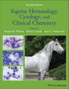 Equine Hematology Cytology And Clinical Chemistry 2Nd Edition