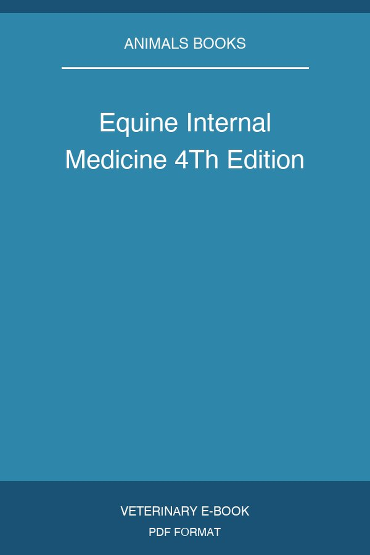 Equine Internal Medicine 4Th Edition