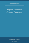 Equine Laminitis Current Concepts