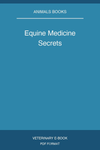 Equine Medicine Secrets
