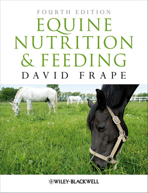 Equine Nutrition And Feeding 4Th Edition