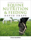 Equine Nutrition And Feeding 4Th Edition