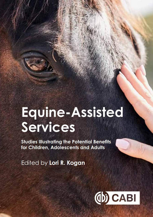Equine Assisted Services Studies Illustrating The Potential Benefits For Children Adolescents And Adults