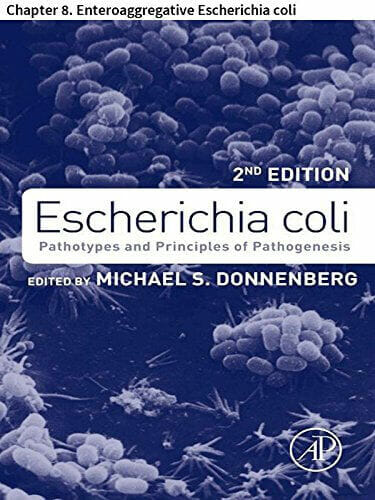 Escherichia Coli Pathotypes And Principles Of Pathogenesis 2Nd Edition