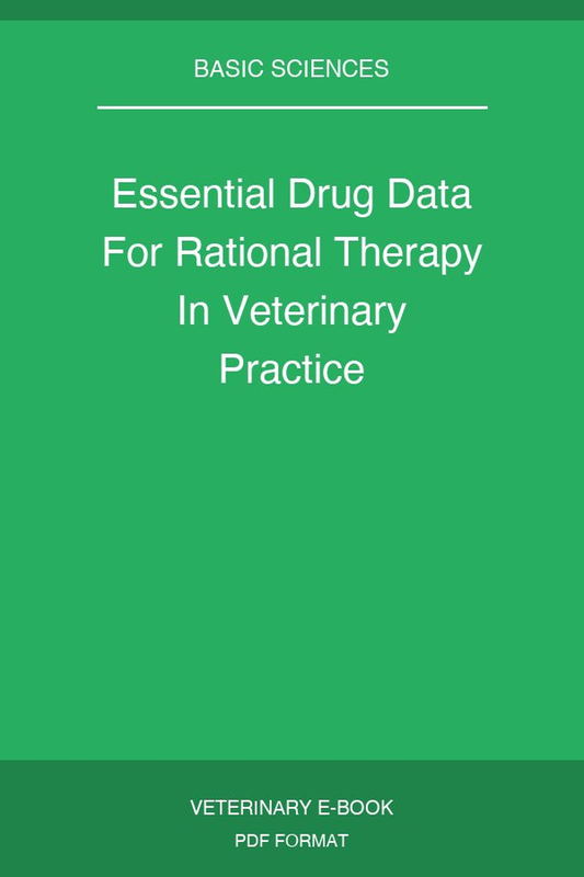 Essential Drug Data For Rational Therapy In Veterinary Practice