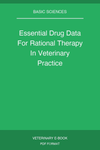 Essential Drug Data For Rational Therapy In Veterinary Practice