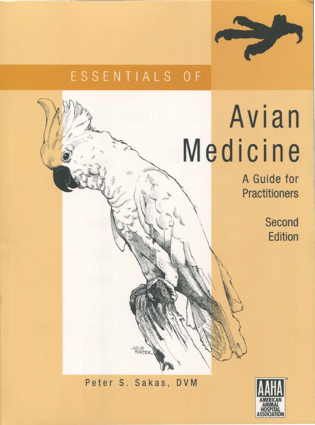 Essentials of Avian Medicine: A Guide for Practitioners 2nd Edition