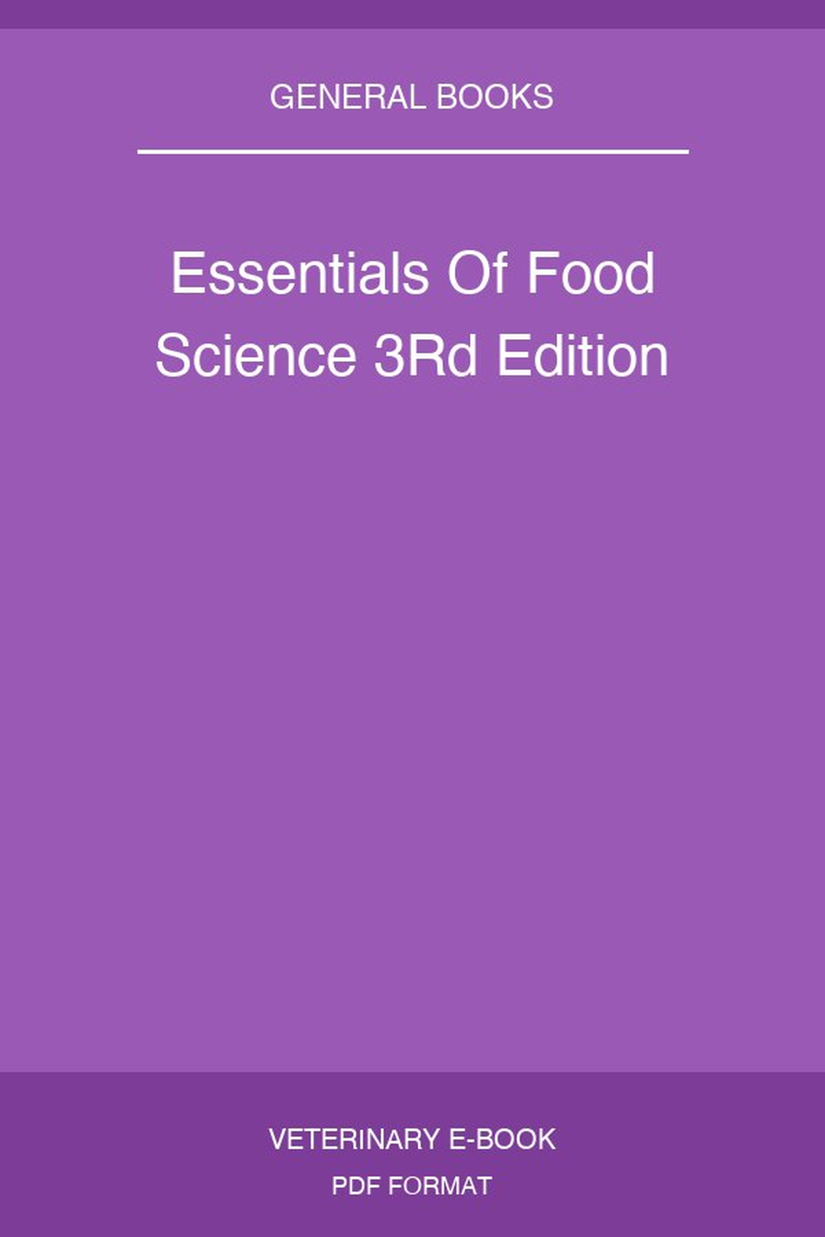 Essentials Of Food Science 3rd Edition