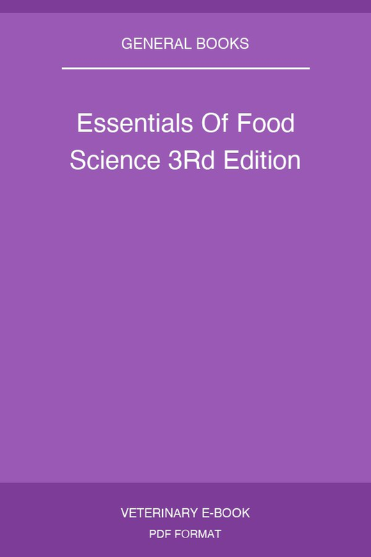 Essentials Of Food Science 3rd Edition