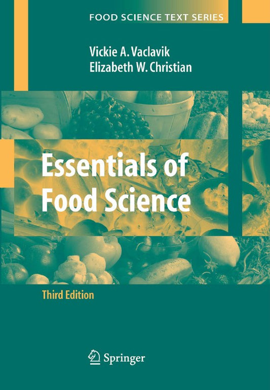 Essentials Of Food Science 3rd Edition
