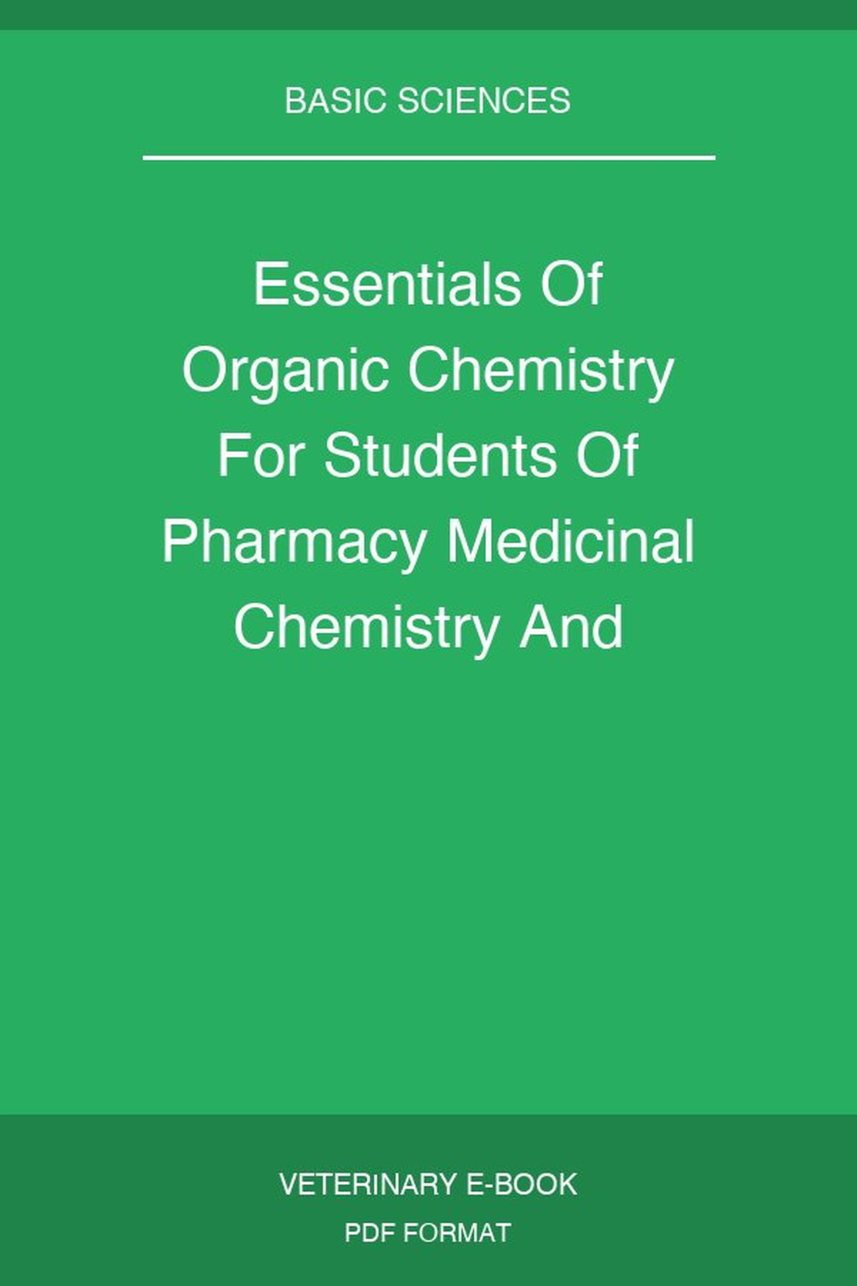 Essentials Of Organic Chemistry For Students Of Pharmacy Medicinal Chemistry And Biological Chemistry