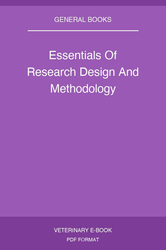 Essentials Of Research Design And Methodology