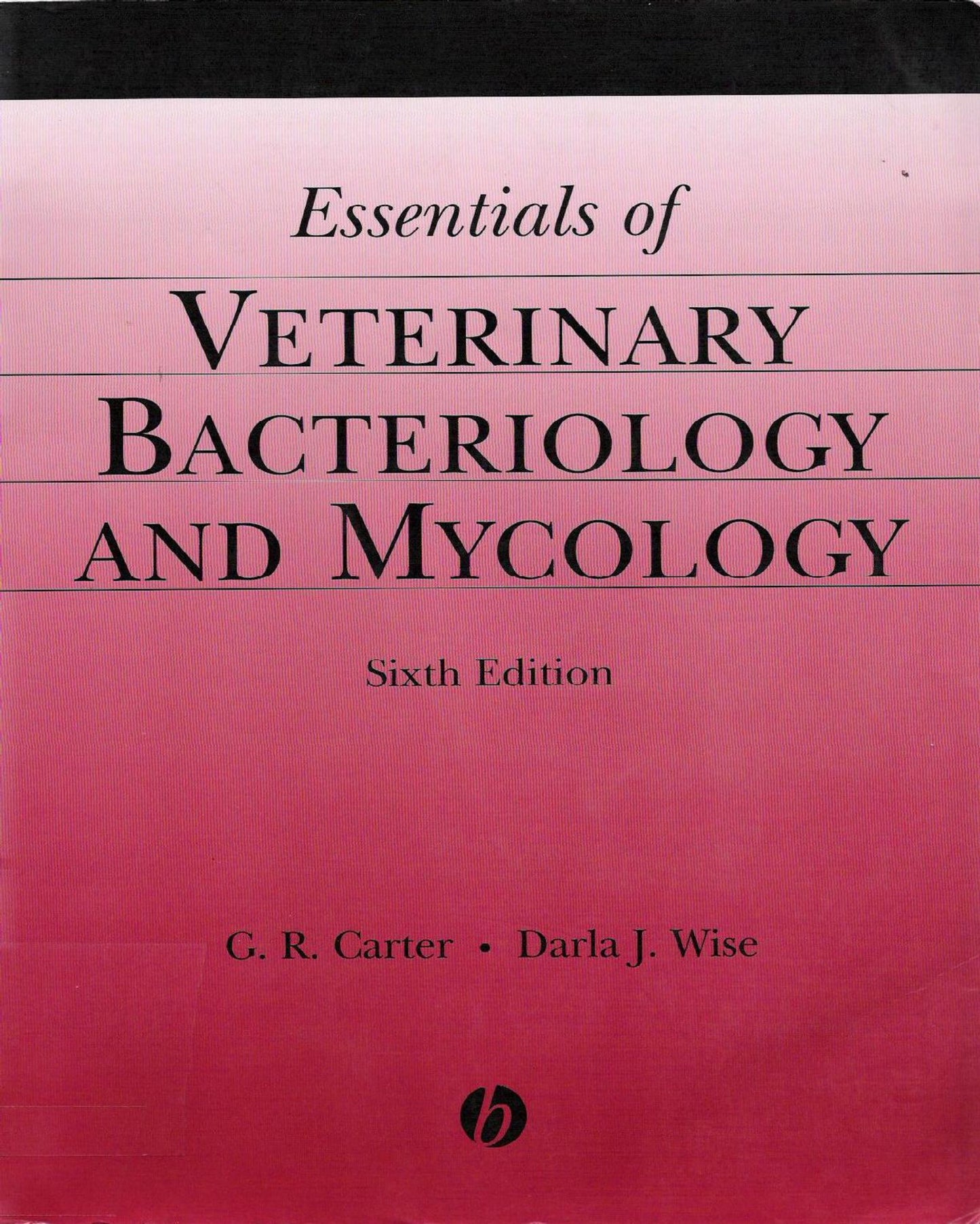 Essentials Of Veterinary Bacteriology And Mycology 6Th Edition