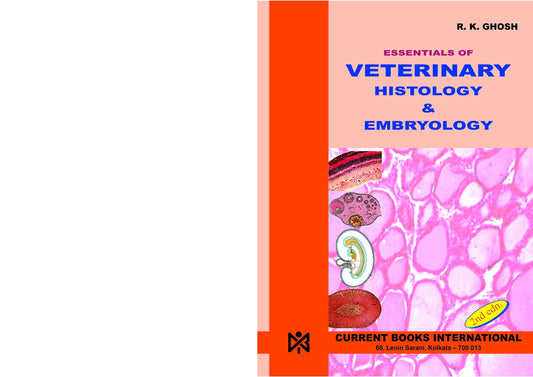 Essentials Of Veterinary Histology And Embryology 2Nd Edition