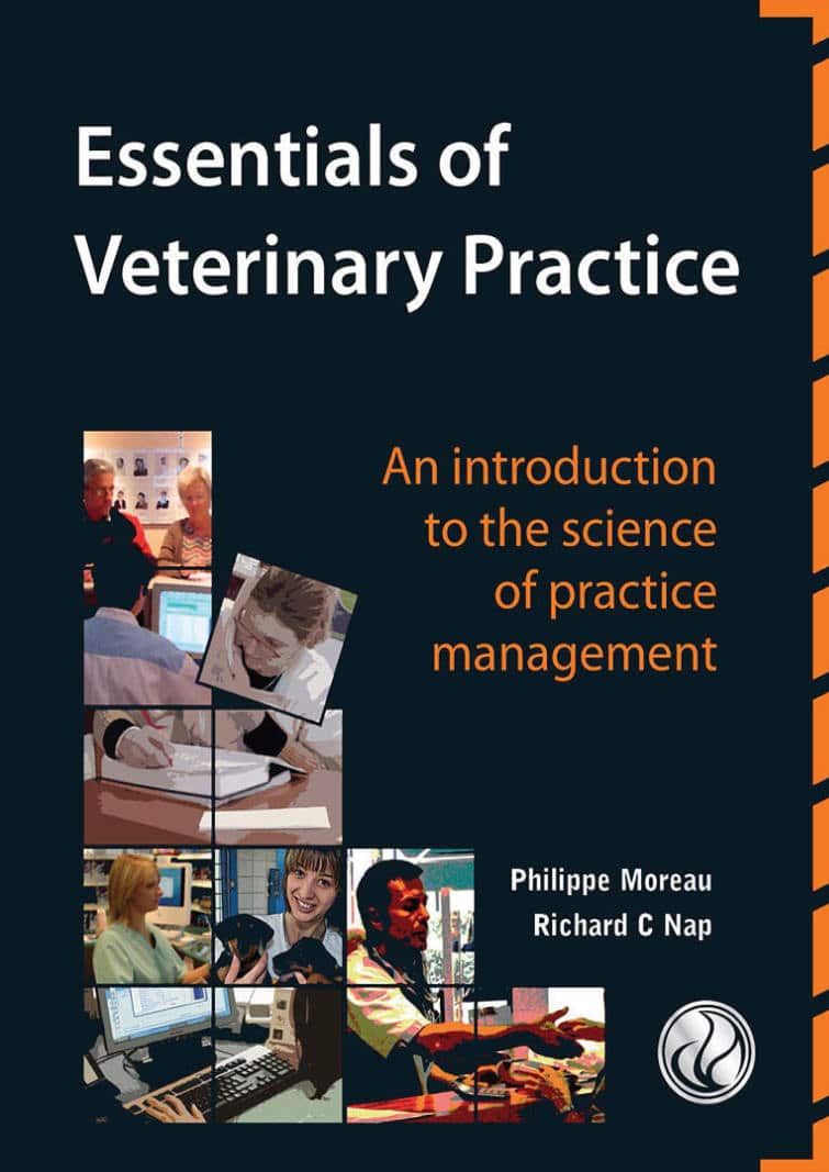 Essentials Of Veterinary Practice An Introduction To The Science Of Practice Management