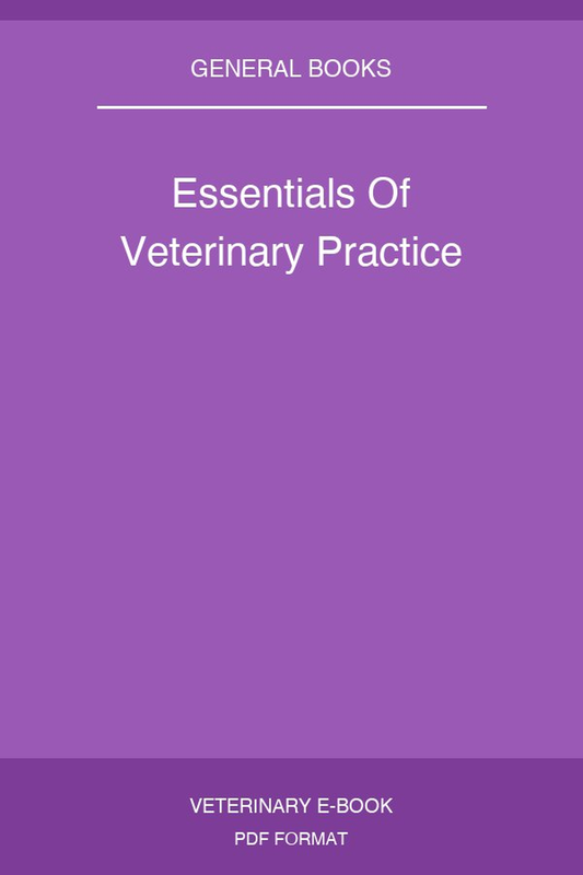 Essentials Of Veterinary Practice