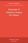 Essentials Of Veterinary Surgery 8Th Edition