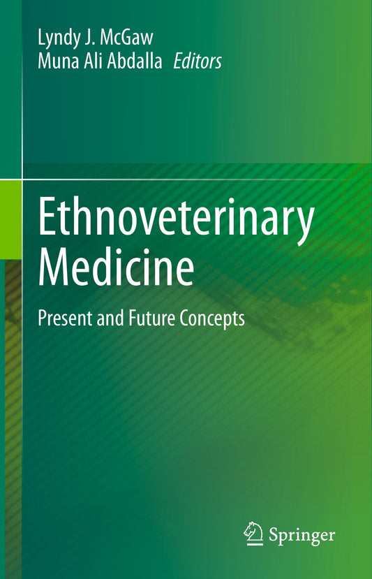 Ethnoveterinary Medicine Present And Future Concepts