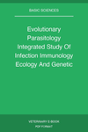 Evolutionary Parasitology Integrated Study Of Infection Immunology Ecology And Genetic Second Edition