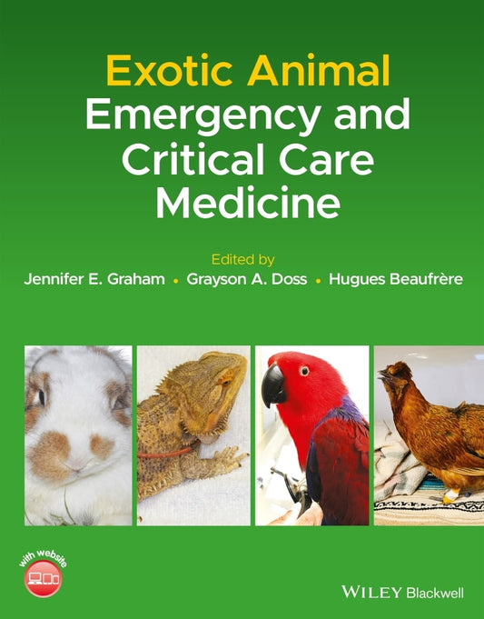 Exotic Animal Emergency And Critical Care Medicine