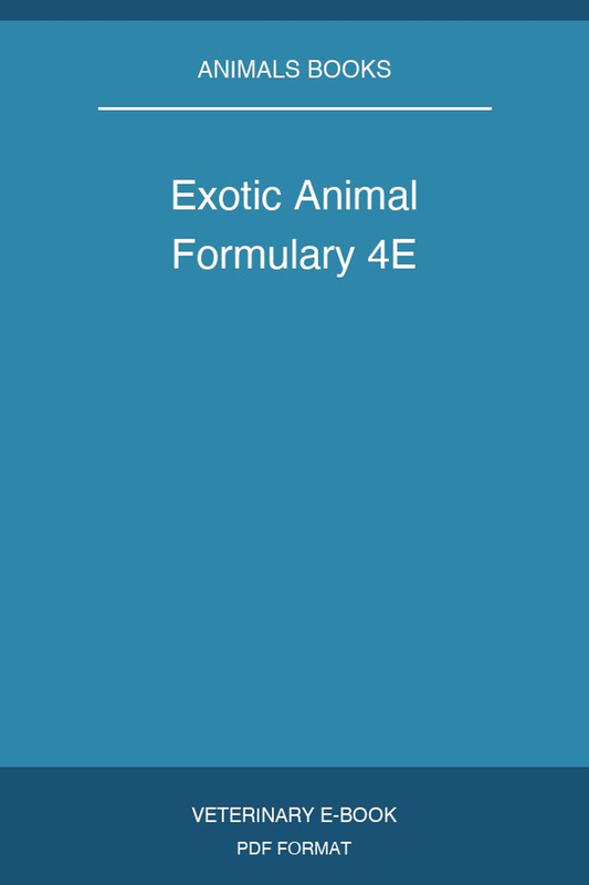 Exotic Animal Formulary 4E