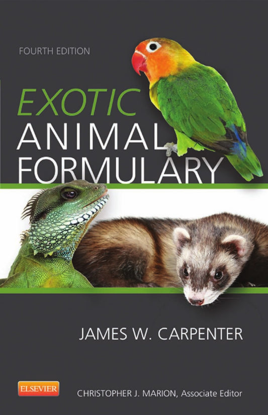 Exotic Animal Formulary 4E