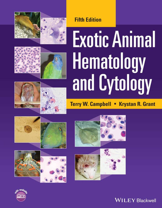 Exotic Animal Hematology And Cytology 5Th Edition
